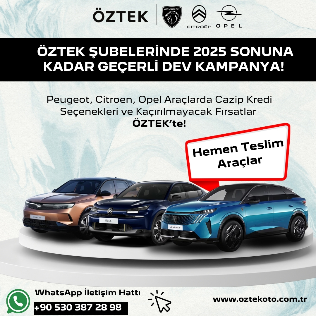 ÖZTEK ŞUBELERİNDE 2025 SONUNA KADAR GEÇERLİ DEV KAMPANYA!