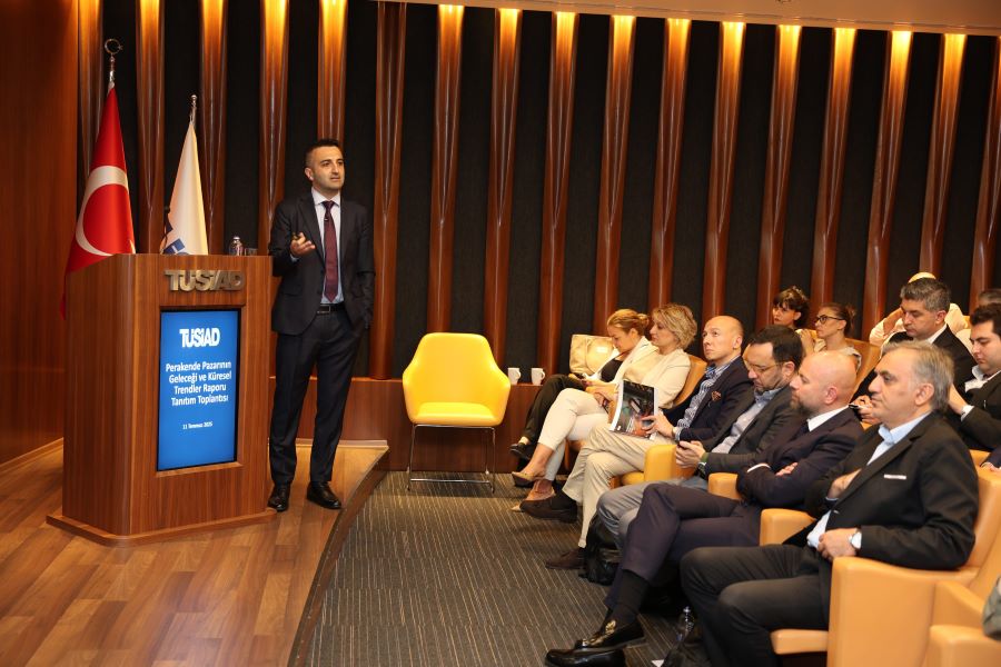 TÜSİAD “PERAKENDE PAZARININ GELECEĞİ VE KÜRESEL TRENDLER” RAPORUNU TANITTI