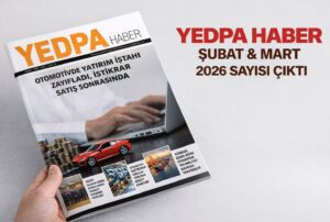 YEDPA HABER ŞUBAT–MART 2026 SAYISI YAYIMLANDI!