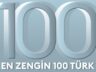 TÜRKİYE’NİN EN ZENGİN 100 TÜRK LİSTESİ AÇIKLANDI